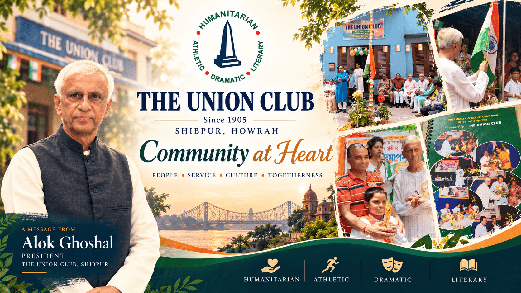 The Union Club banner, Community at Heart — People • Service • Culture • Togetherness: a message from President Alok Ghoshal, members gathered outside the club, a flag hoisting, a young achiever being honoured, and a scrapbook from the club's free health check-up camp